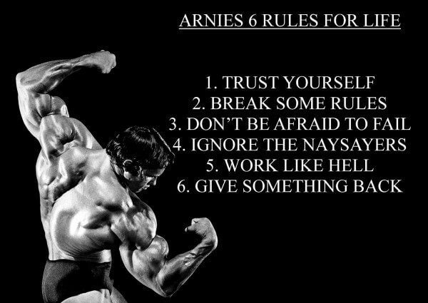 Arnold Schwarzenegger's Rules for Success can change Your Life